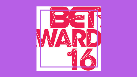 THE 2016 BET AWARDS RECEIVES RAVE REVIEWS